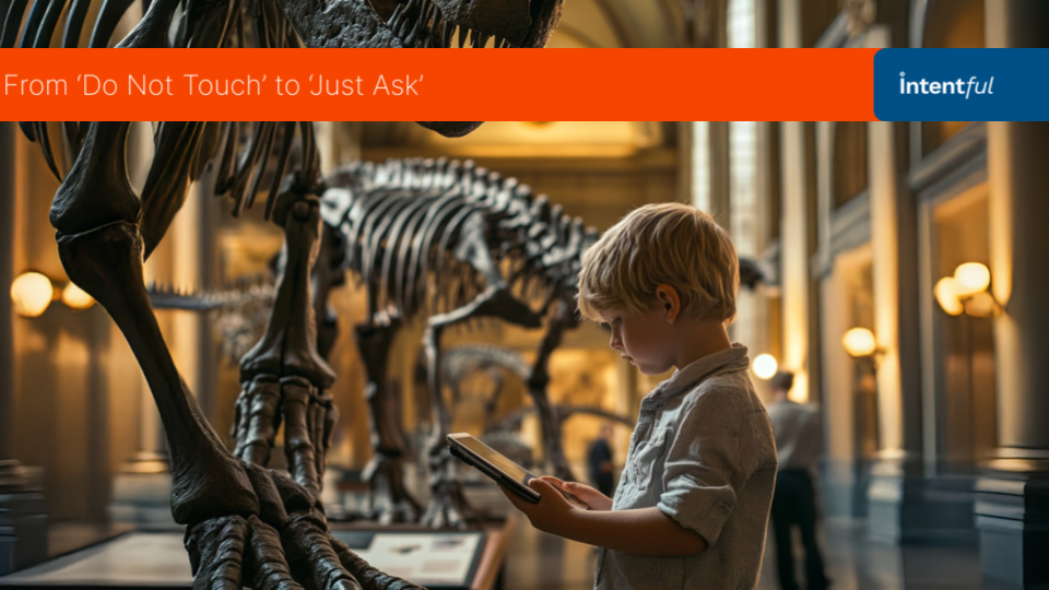 Intentful for Museums