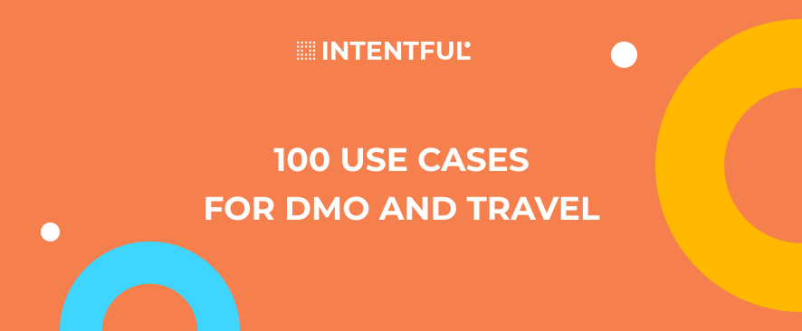 100 use cases for DMO and Travel 